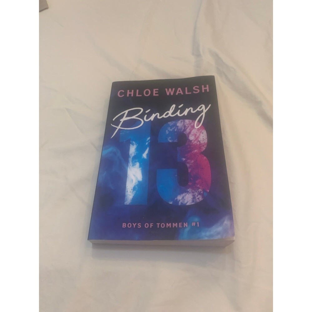 Binding 13 – Chloe Walsh (Boys of Tommen #1, Paperback)